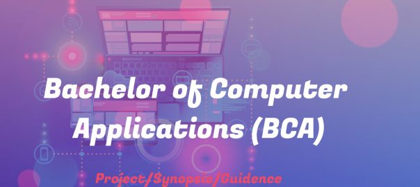 Bachelor of Computer Applications (BCA)