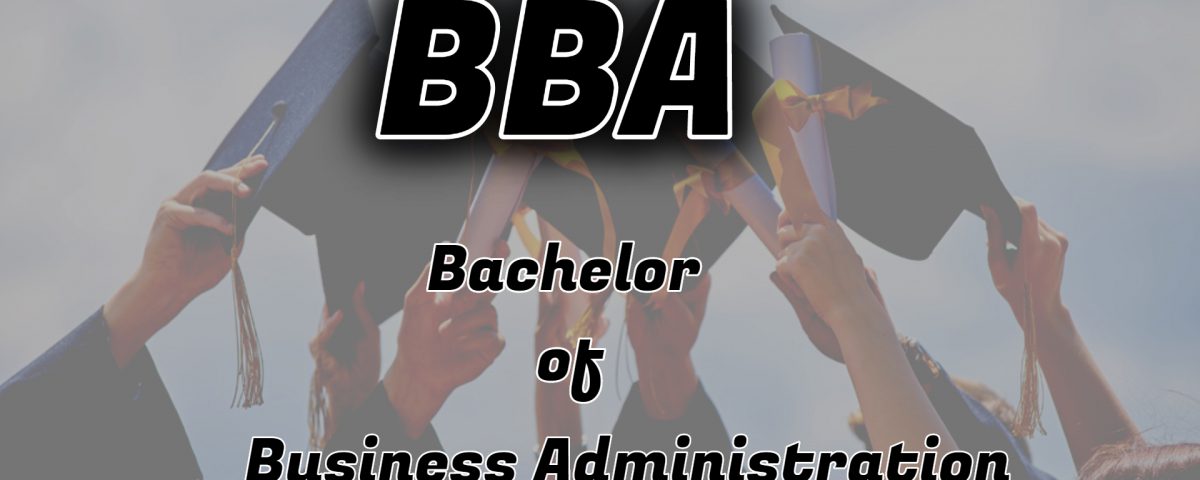 Bachelor of Business Administration