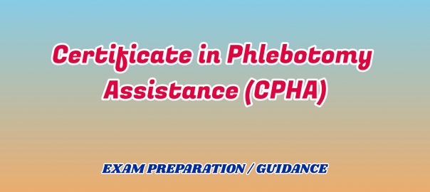 Certificate in Phlebotomy Assistance ignou detail
