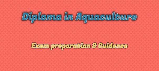 Ignou Diploma in Aquaculture
