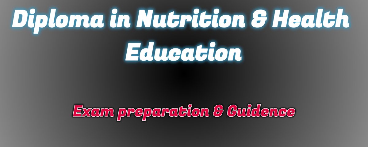 Ignou Diploma in Nutrition & Health Education