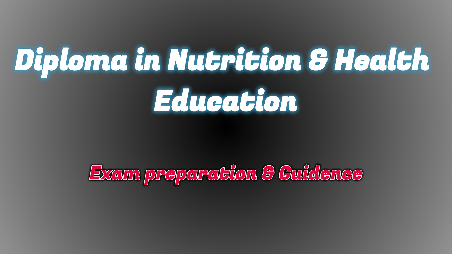 Diploma in Nutrition & Health Education DNHE | IGNOU Friend