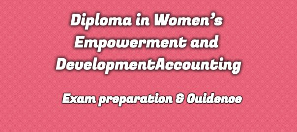 Ignou Diploma in Women’s Empowerment and Development