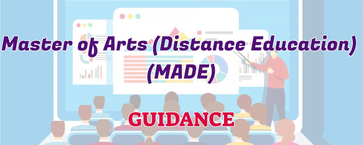 Master of Arts (Distance Education) (MADE) IGNOU GUIDANCE