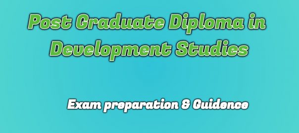 Ignou Post Graduate Diploma in Development Studies