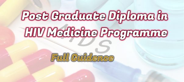 Ignou Post Graduate Diploma in HIV Medicine Programme