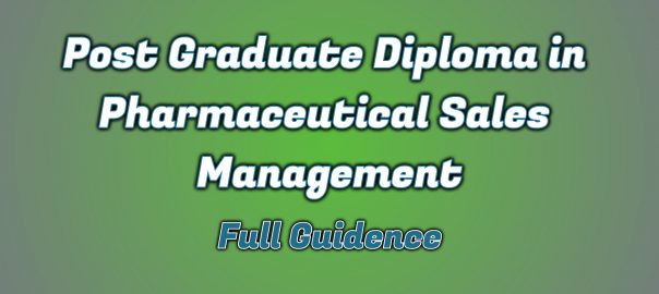 Ignou Post Graduate Diploma in Pharmaceutical Sales Management