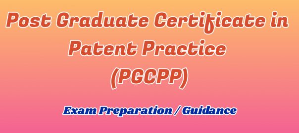 Post Graduate Certificate in Patent Practice ignou detail