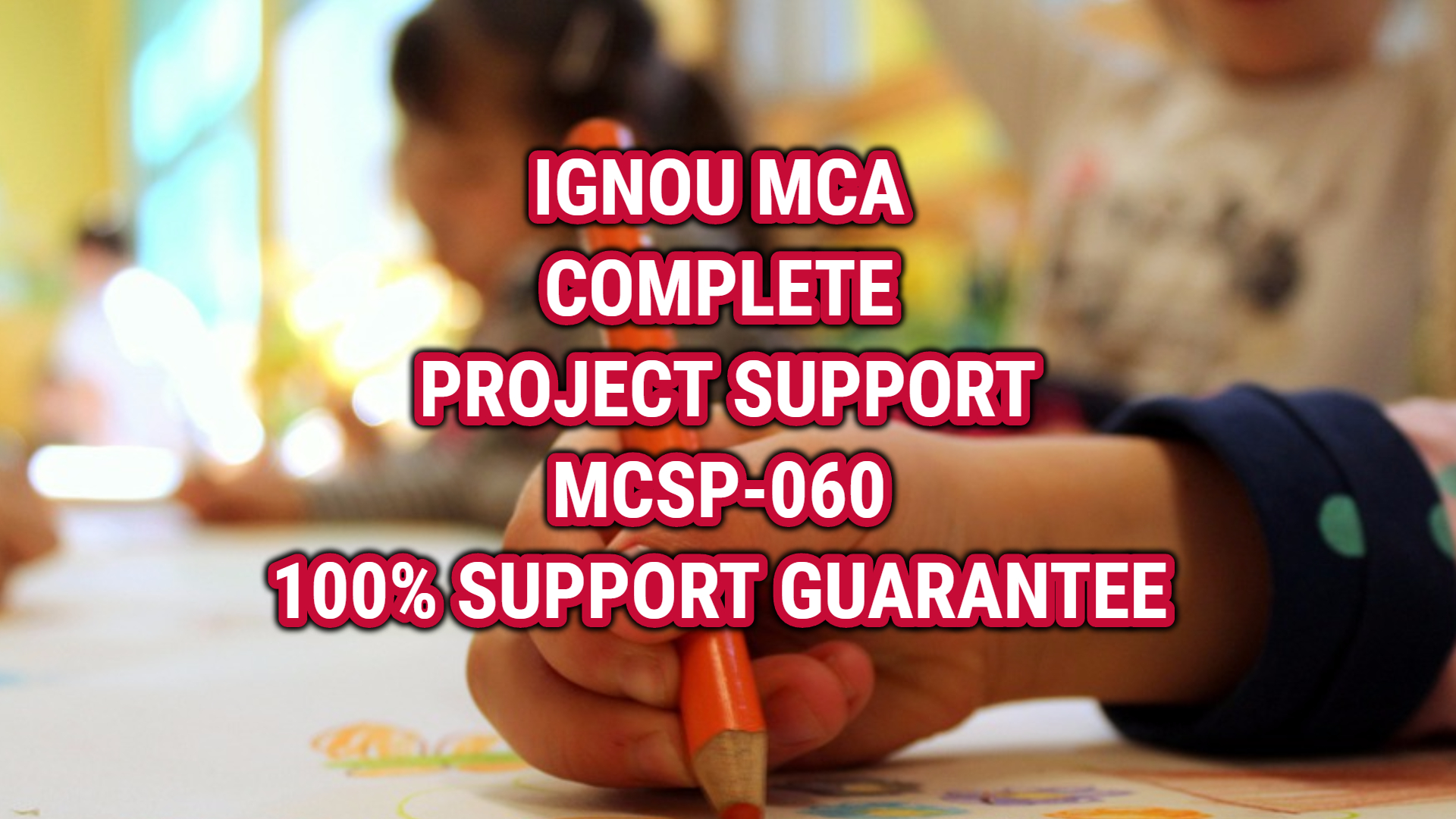 IGNOU MCA PROJECT COMPLETE SUPPORT - MCSP060
