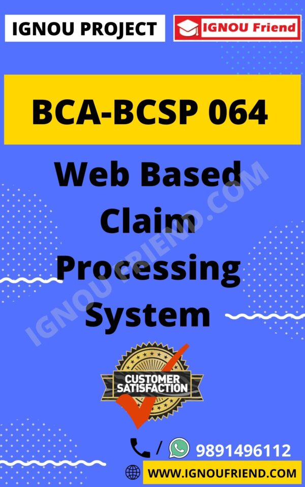 ignou-bca-bcsp064-synopsis-only-Web Based Claim Processing System