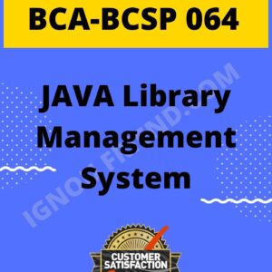 ignou-bca-bcsp064-synopsis-only- JAVA Library Management System