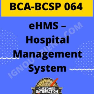 ignou-bca-bcsp064-synopsis-only- eHMS Hospital Management System