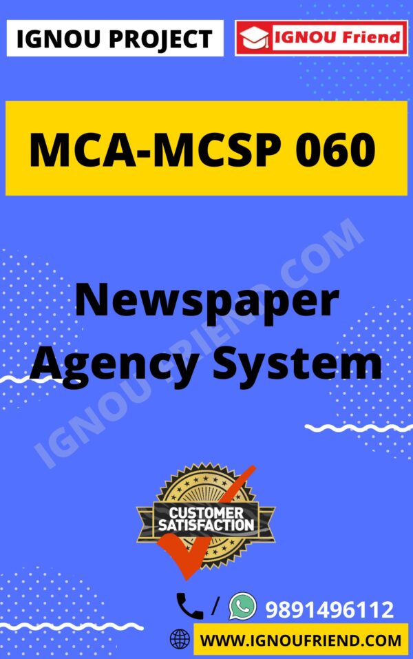 Ignou MCA MCSP-060 Synopsis Only, Topic - Newspaper Agency system