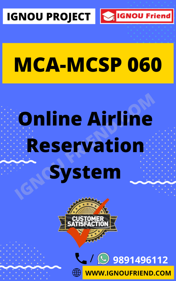 Ignou MCA MCSP-060 Synopsis Only, Topic - Online Airline Reservation System