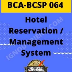 ignou-bca-bcsp064-synopsis-only-Hotel Reservation Management System