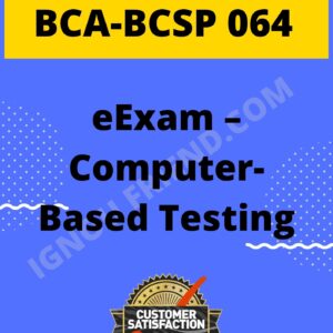 ignou-bca-bcsp064-synopsis-only-eExam - Computer Based Testing