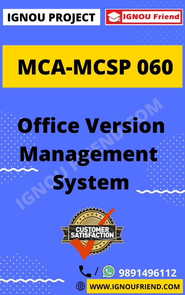 Ignou MCA MCSP-060 Synopsis Only, Topic - Office Version Management system