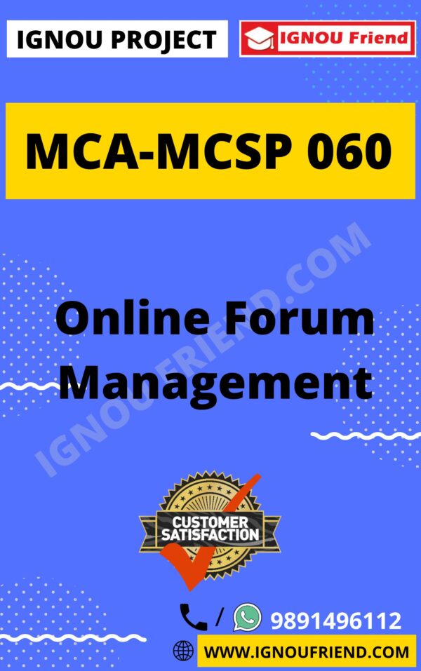 Ignou MCA MCSP-060 Synopsis Only, Topic - Online Forum Management System