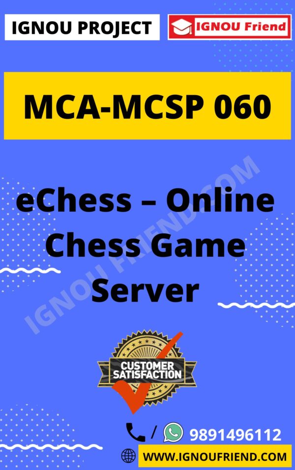 Ignou-MCA-MCSP-060-Synopsis-Only-Topic-Online-eChess-Game-Server