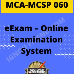 Ignou MCA MCSP-060 Synopsis Only, Topic - eExam Online Examination system