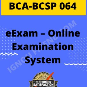 ignou-bca-bcsp064-synopsis-only- Online Examination System