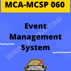 Ignou MCA MCSP-060 Synopsis Only, Topic - Event Management System