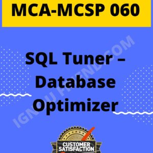 Ignou MCA MCSP-060 Synopsis Only, Topic - SQL Tuner - Database Optimizer