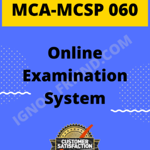 Ignou MCA MCSP-060 Synopsis Only, Topic - Online Examination System