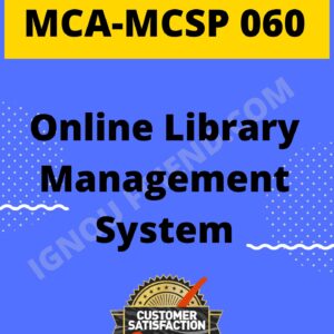 Ignou MCA MCSP-060 Synopsis Only, Topic - Online Library Management system