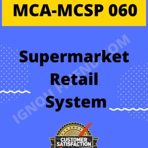 Ignou MCA MCSP-060 Synopsis Only, Topic - Supermarket Ratail Management System