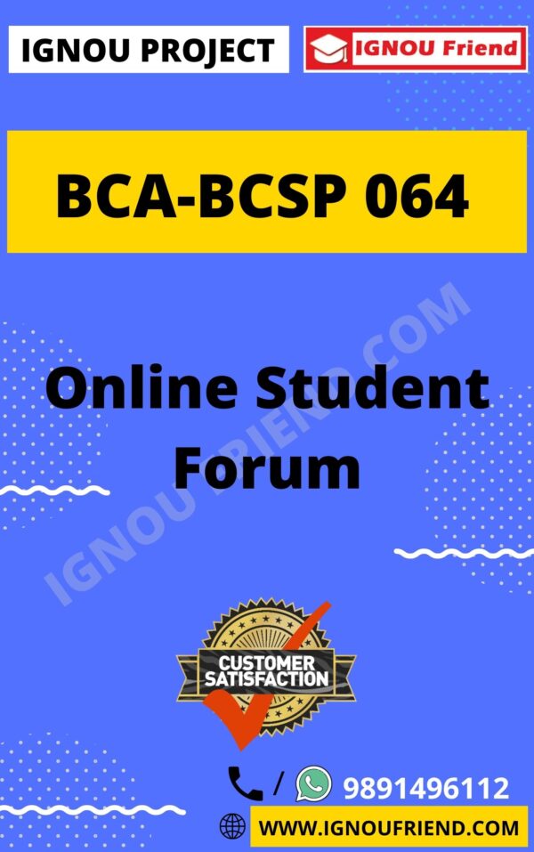 ignou-bca-bcsp064-synopsis-only- Online Student Forum