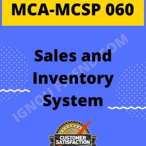 Ignou MCA MCSP-060 Synopsis Only, Topic - Sales and Inventory Management System