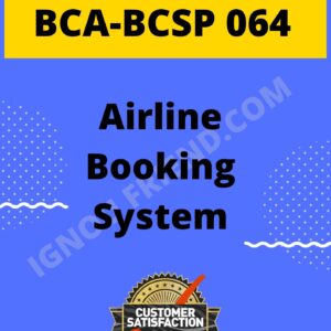ignou-bca-bcsp064-synopsis-only- Airline Booking System