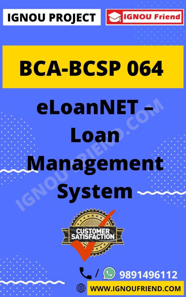 ignou-bca-bcsp064-synopsis-only- eLoanNET - Loan Management System