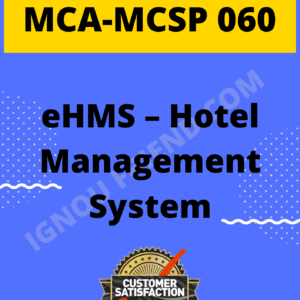 Ignou MCA MCSP-060 Synopsis Only, Topic - eHMS Hotel Management System