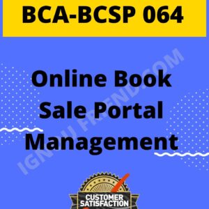 Ignou BCA BCSP-064 Complete Project, Topic - Online Book Sale Portal Management System
