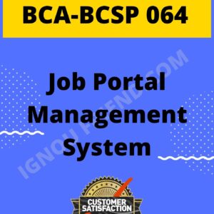 Ignou BCA BCSP-064 Complete Project, Topic- Job Portal Management system