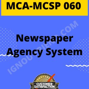 Ignou MCA MCSP-060 Complete Project, Topic - Newspaper Agency system