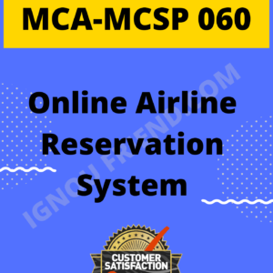Ignou MCA MCSP-060 Complete Project, Topic - Online Airline Reservation System