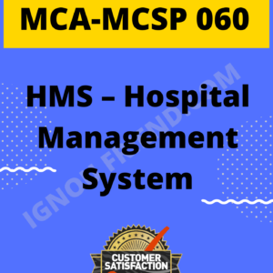 Ignou MCA MCSP-060 Complete Project, Topic - HMS - Hospital Management System