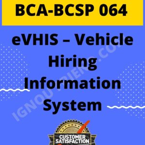 Ignou BCA BCSP-064 Complete Project, Topic - eVHIS - vehicle Information System