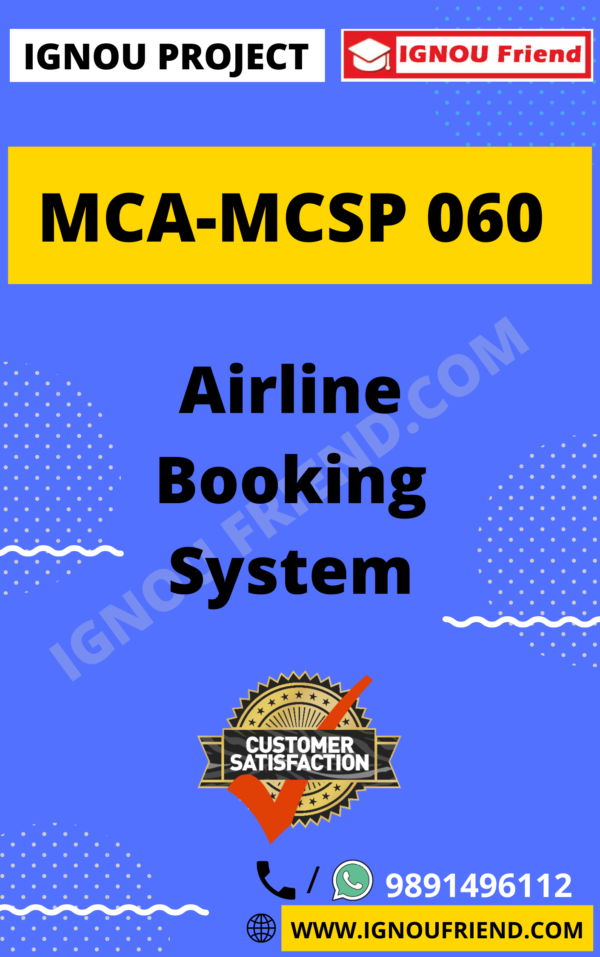 Ignou MCA MCSP-060 Complete Project, Topic - Airline Booking System