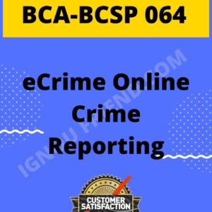 Ignou BCA BCSP-064 Complete Project, Topic - eCrime Online Crime Portal