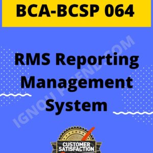 Ignou BCA BCSP-064 Complete Project, Topic - RMS Reporting Management System