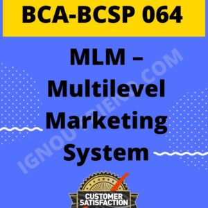 Ignou BCA BCSP-064 Complete Project, Topic- MLM-Multilevel Marketing System